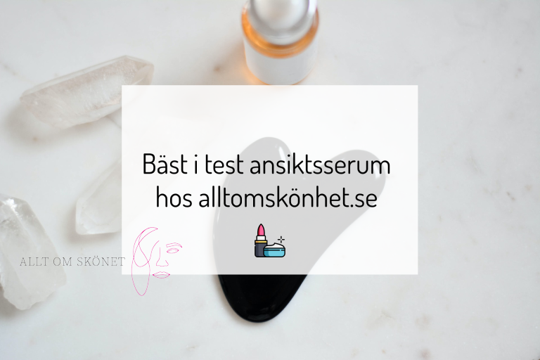 bäst i test - ansiktsserum