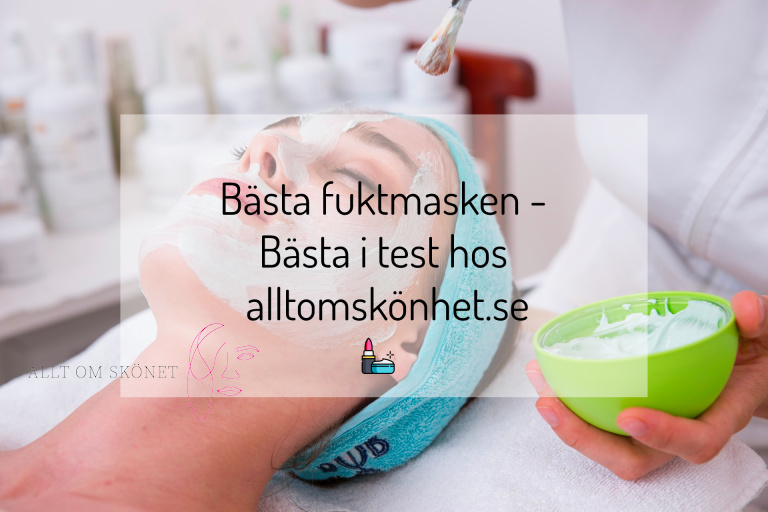 bästa fuktmasken